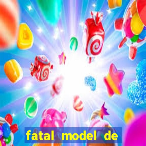 fatal model de porto velho